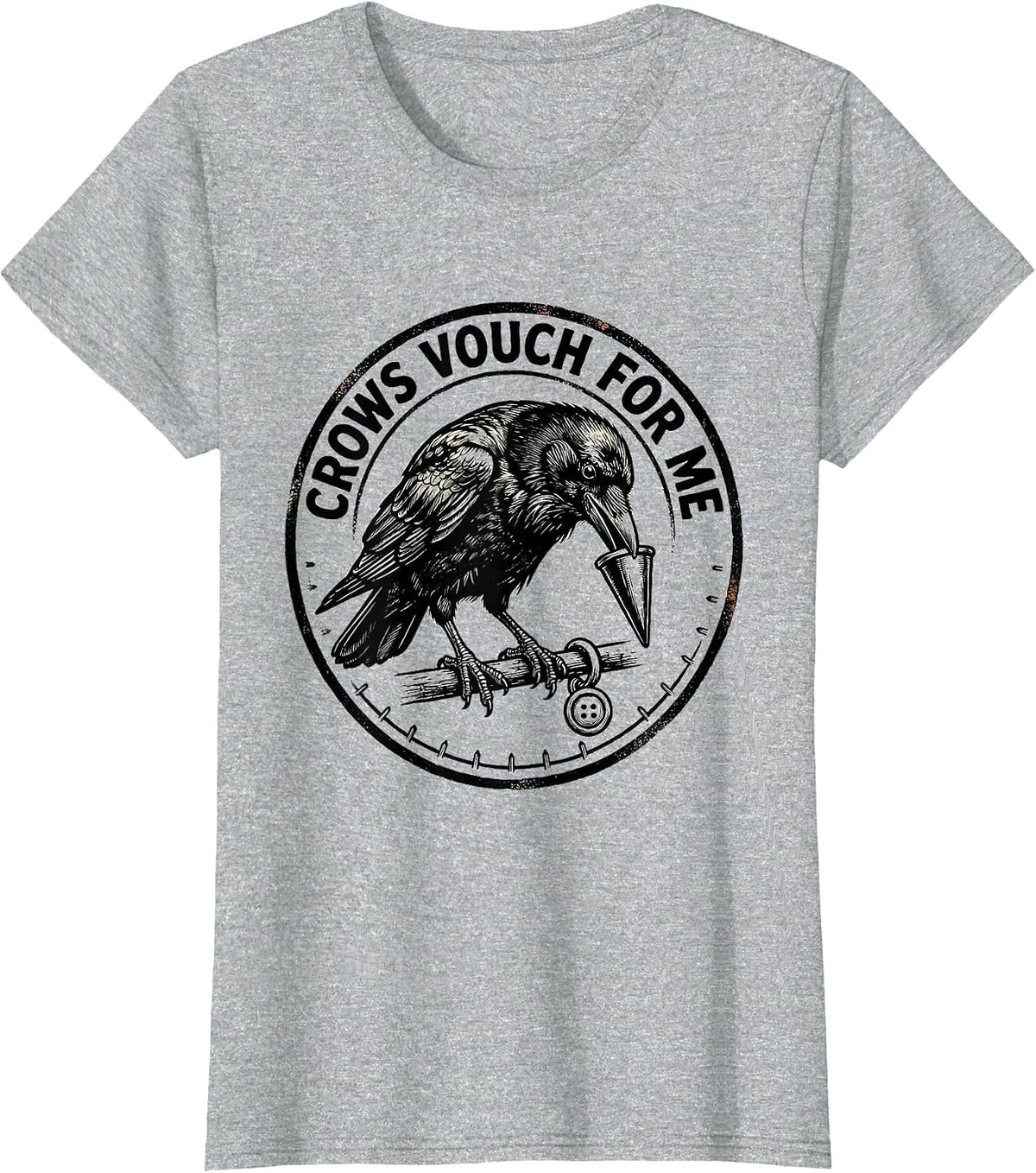 Crows Vouch For Me Gothic Crow Bird Humor Pun T-Shirt - Heather Grey