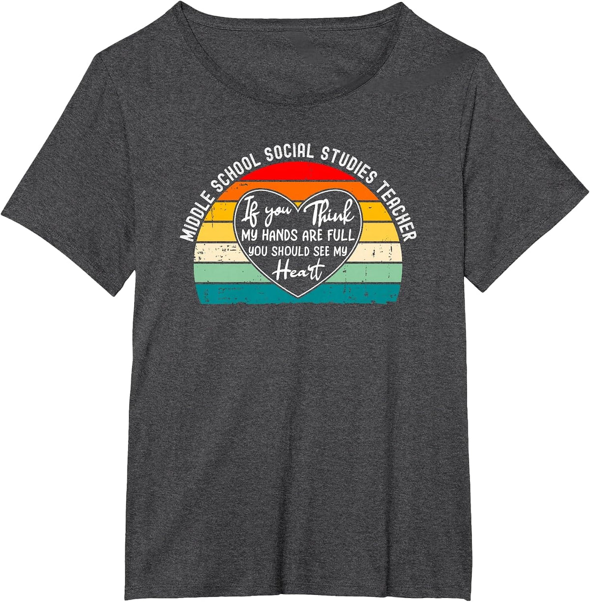 Middle School Social Studies Teacher Appreciation T-Shirt - Dark Heather Grey