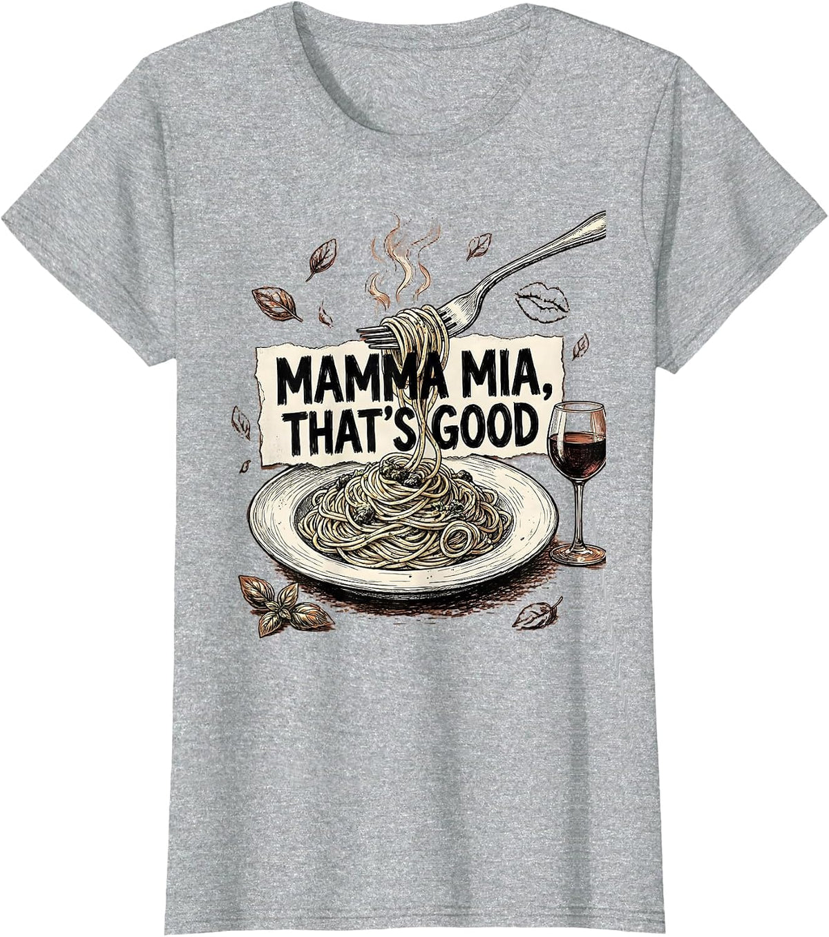 Women's Mamma Mia That's Good Italian Pride Design T-Shirt - Heather Grey