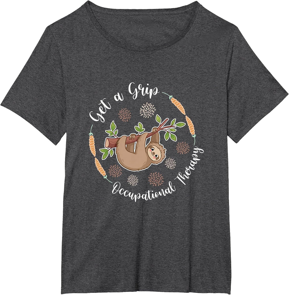 Get A Grip Occupational Therapy Sloth Lover Pediatric OT T-Shirt - Dark Heather Grey