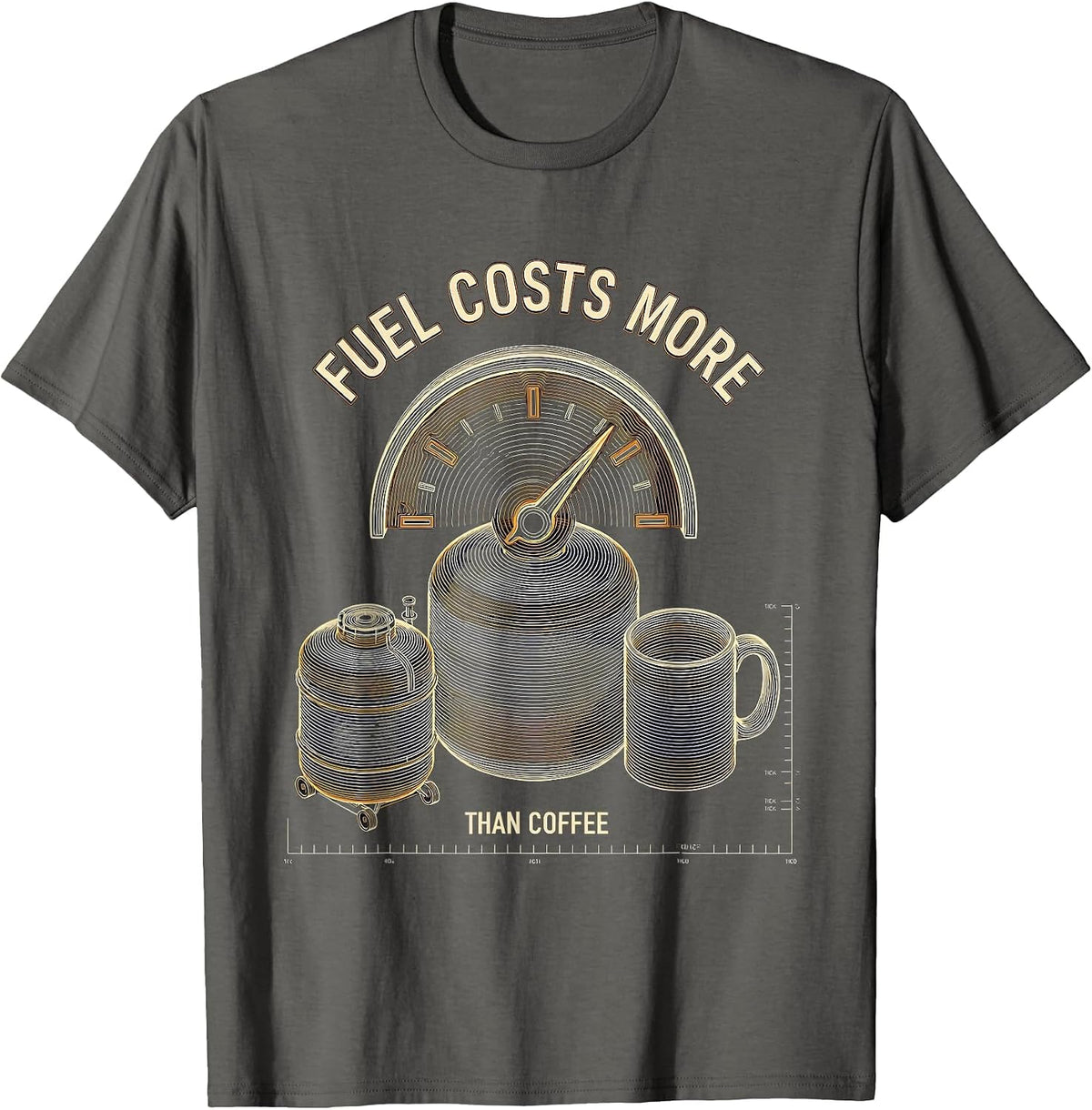 Men's Fuel Costs More Than Coffee Funny Diesel Trucker Pickup T-Shirt - Asphalt Grey
