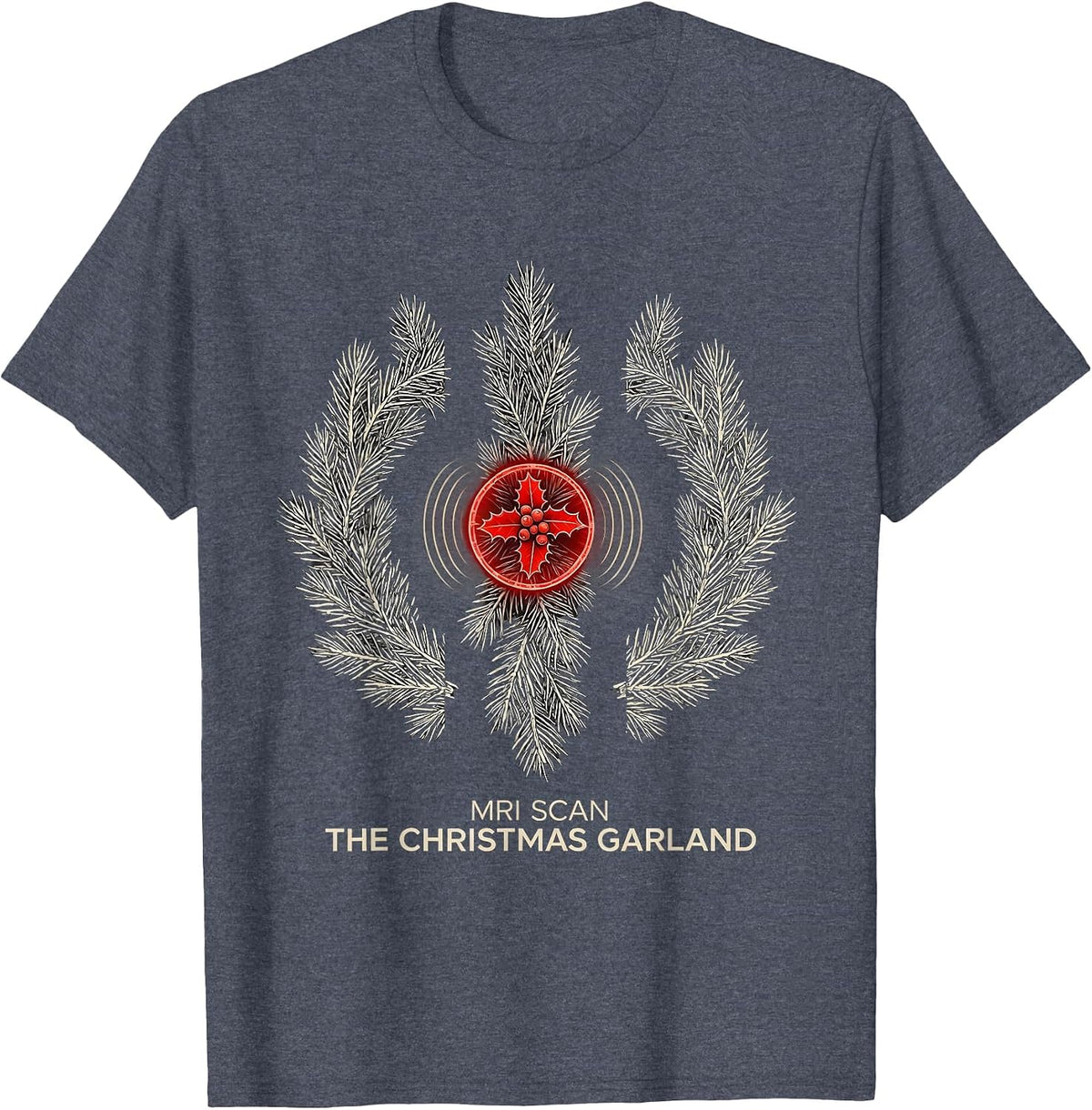 MRI Scan The Christmas Garland Exploded View Radiology Tech T-Shirt - Heather Blue