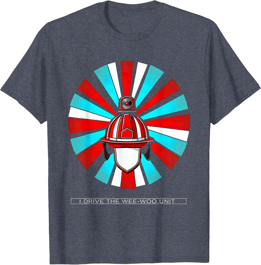 I Drive The Wee-Woo Unit Funny Firefighter Humor Gift T-Shirt - Heather Blue