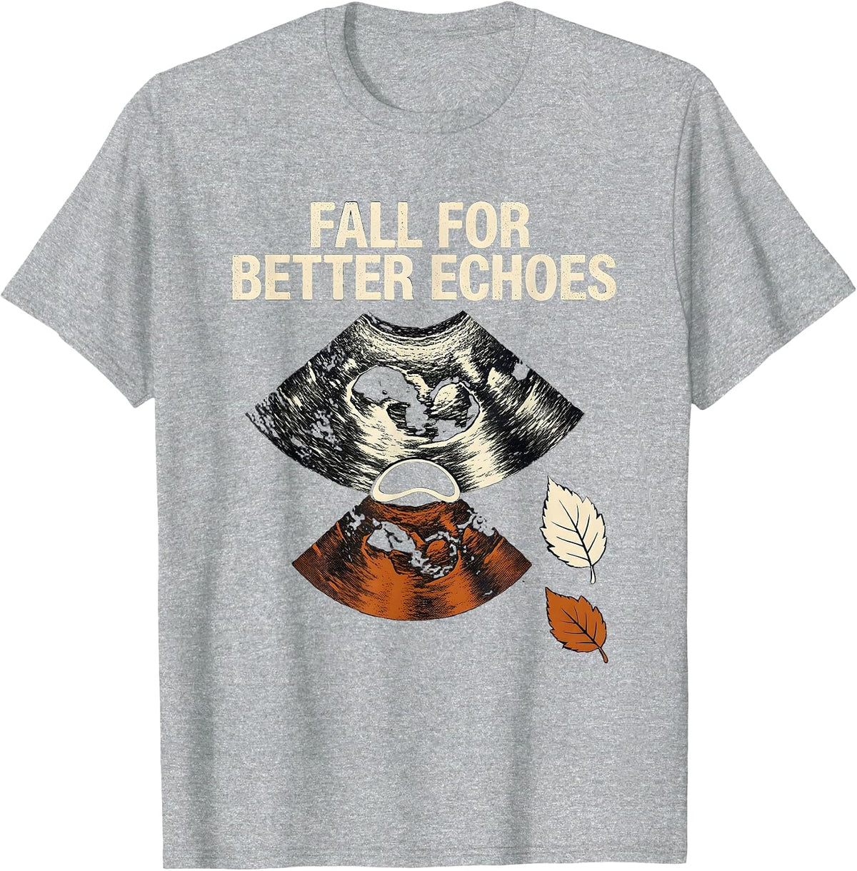 Men's Fall For Better Echoes Sonographer Ultrasound Tech Halloween T-Shirt - Heather Grey