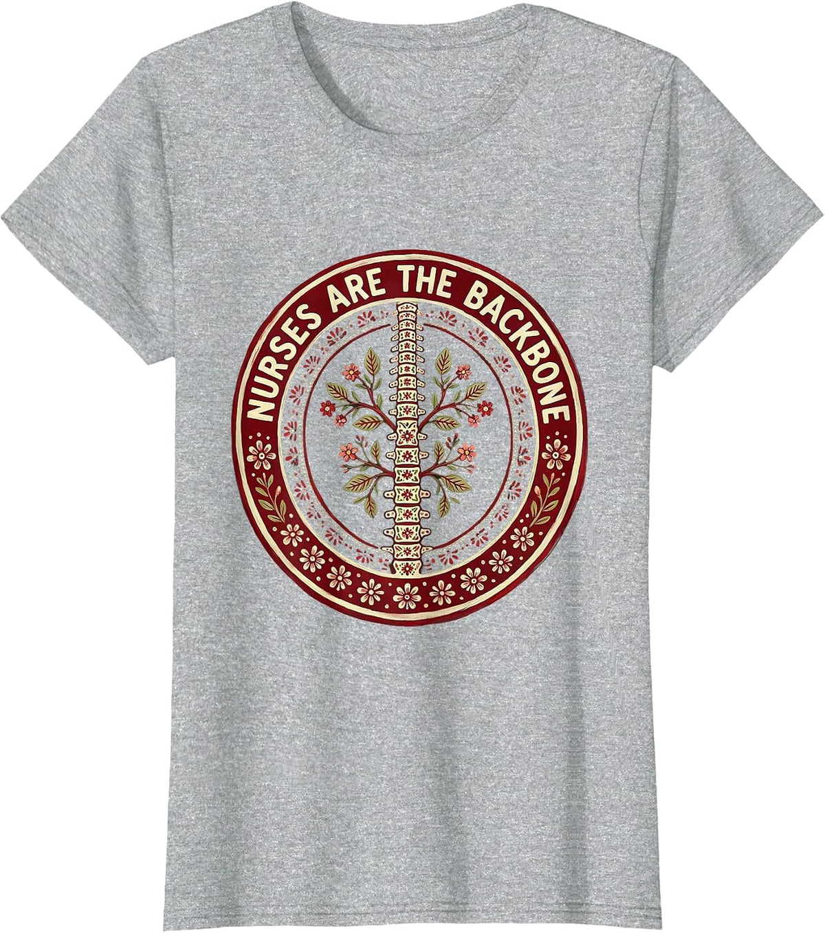 Women's Nurses Are The Backbone Healthcare Pride Design T-Shirt - Heather Grey