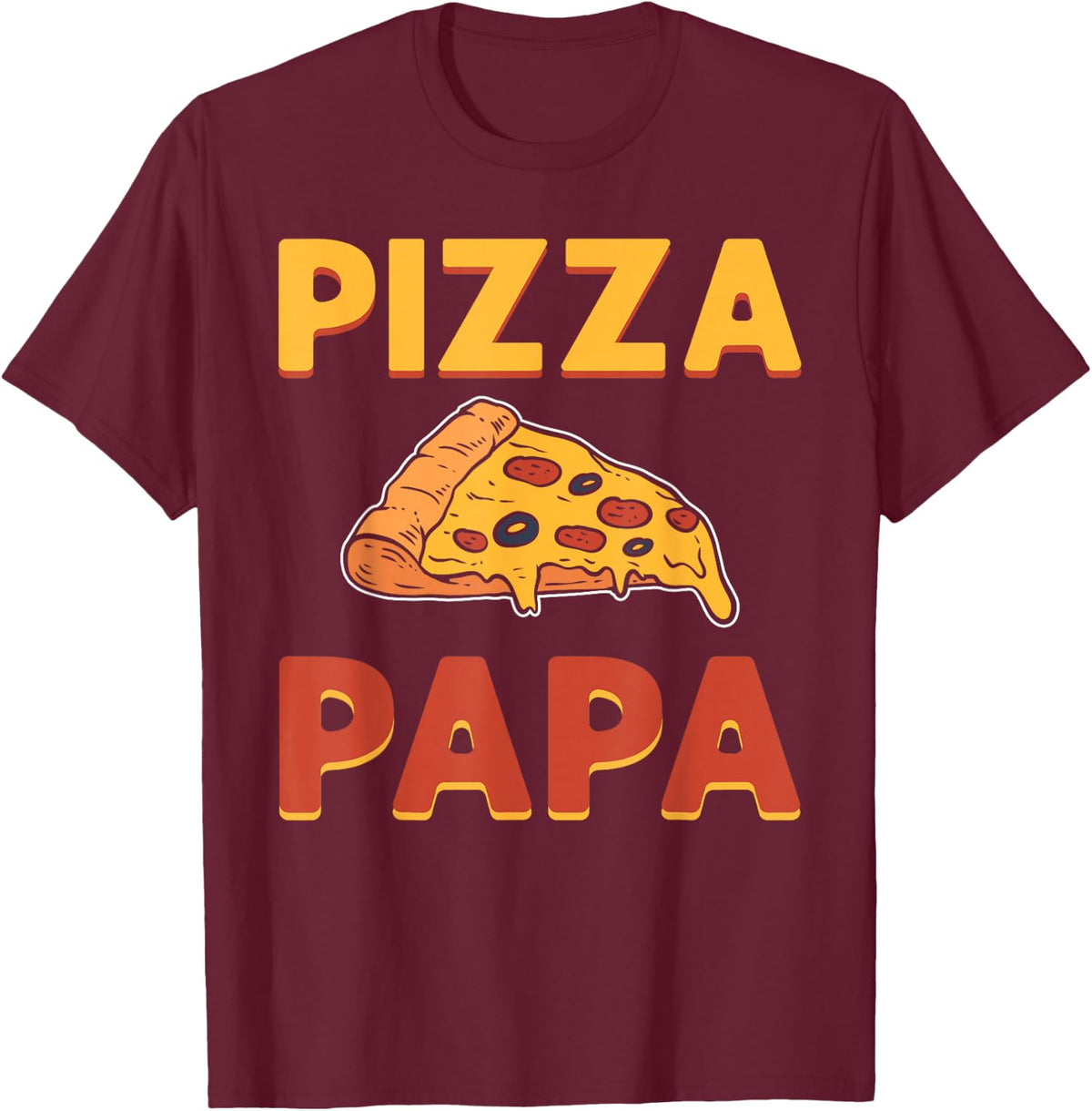 Pizza Papa. Pizza Expert. Pizza Maker. Pizza Making T-Shirt - Burgundy