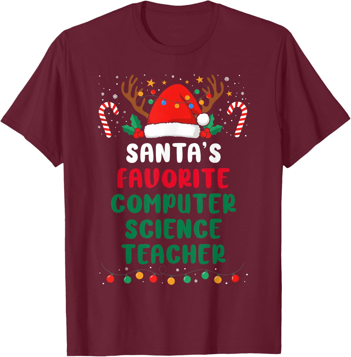 Santa's Favorite Computer Science Teacher - Funny Christmas T-Shirt - Burgundy