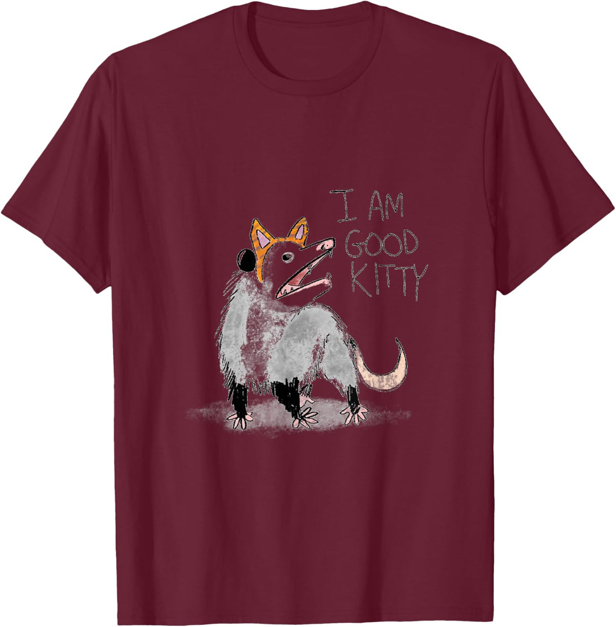 I AM GOOD KITTY Opossum T-Shirt - Burgundy