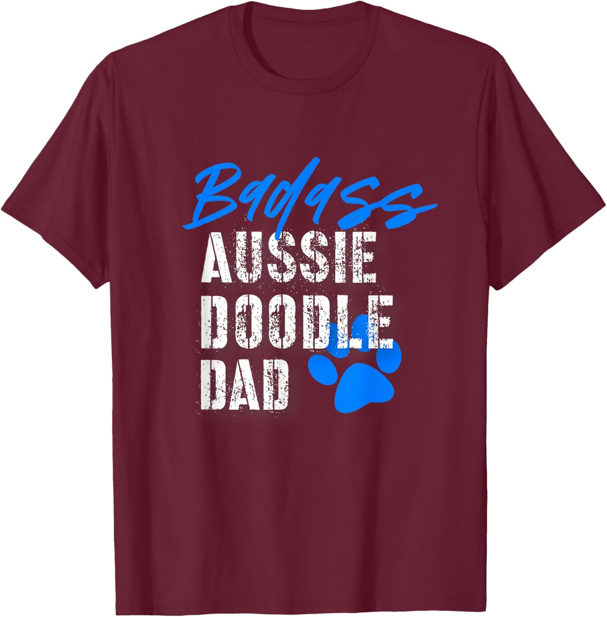 Aussiedoodle Dad T Doodle Dad Tee T-Shirt - Burgundy