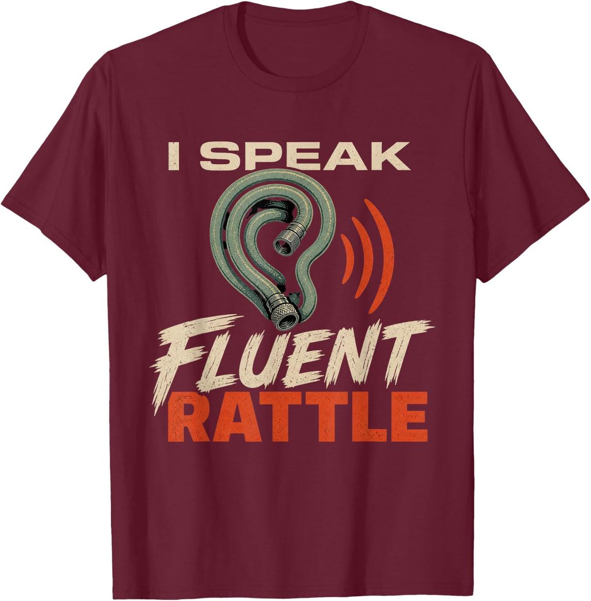 I Speak Fluent Rattle Heavy Equipment Mechanic T-Shirt - Burgundy
