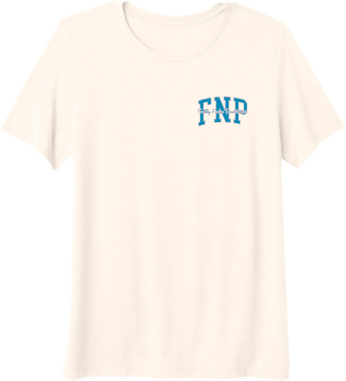Funny Family Nurse Practitioner NP Nursing Day Nurse Week Premium Tri-Blend T-Shirt - Beige