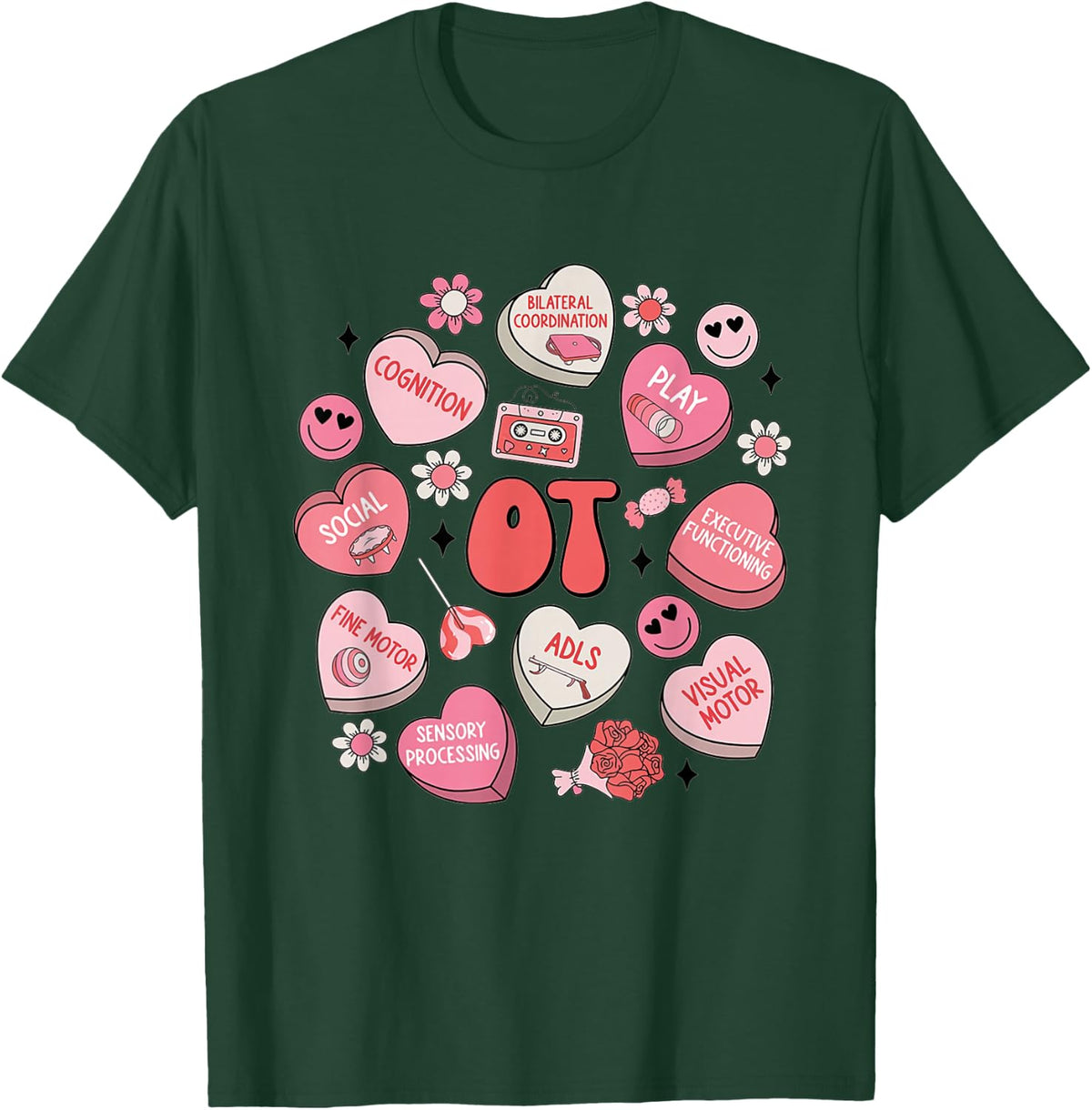Groovy Occupational Therapy Valentine OT Conversation Hearts T-Shirt - Dark Green