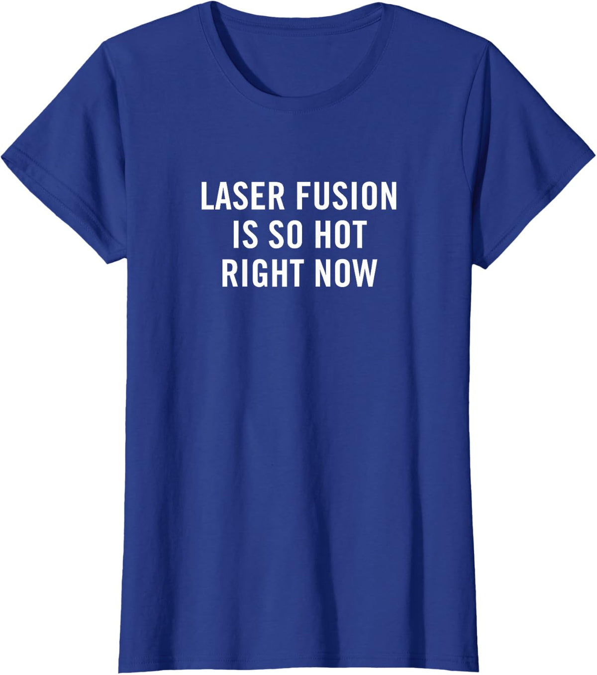 Nuclear Fusion Energy Laser Engineering Power Physics T-Shirt - Royal Blue