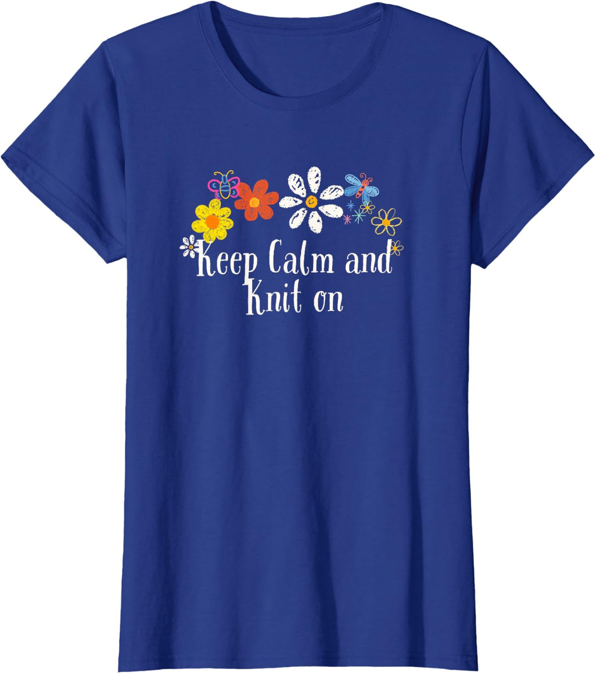 Floral Cool Saying Keep Calm and Knit on Saying Flowers T-Shirt - Royal Blue