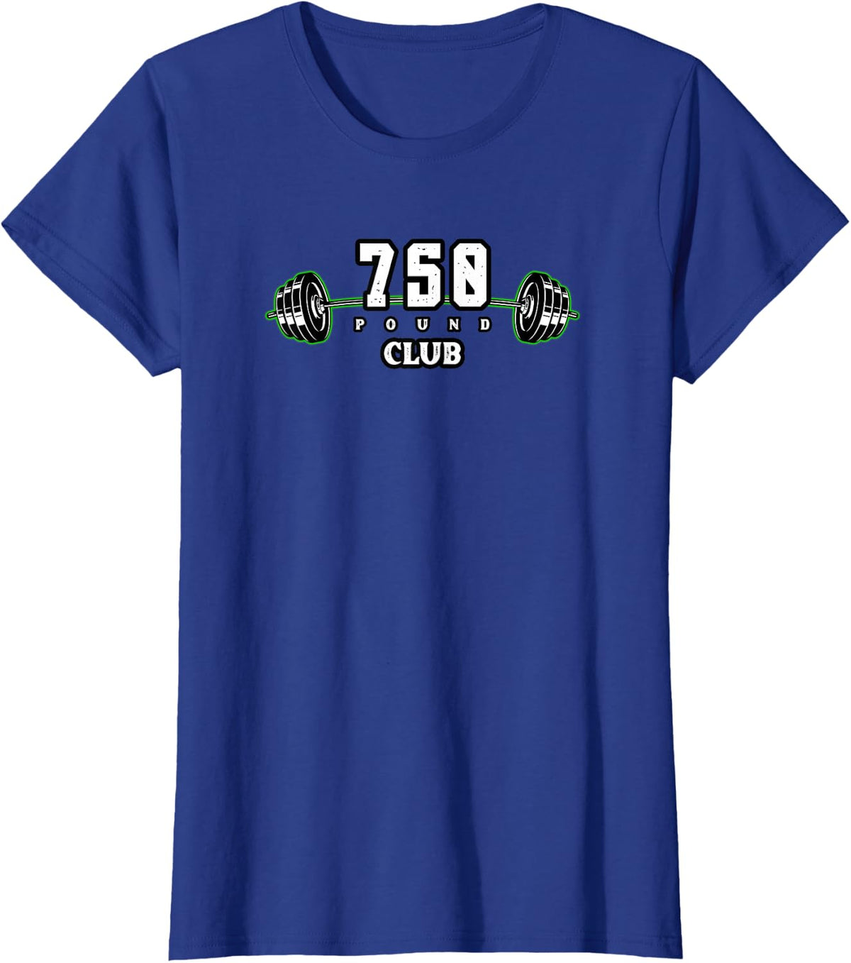 750 Pound Club Barbell Weight Lifting Shirt For Men Powerlifting Tee T-Shirt - Royal Blue