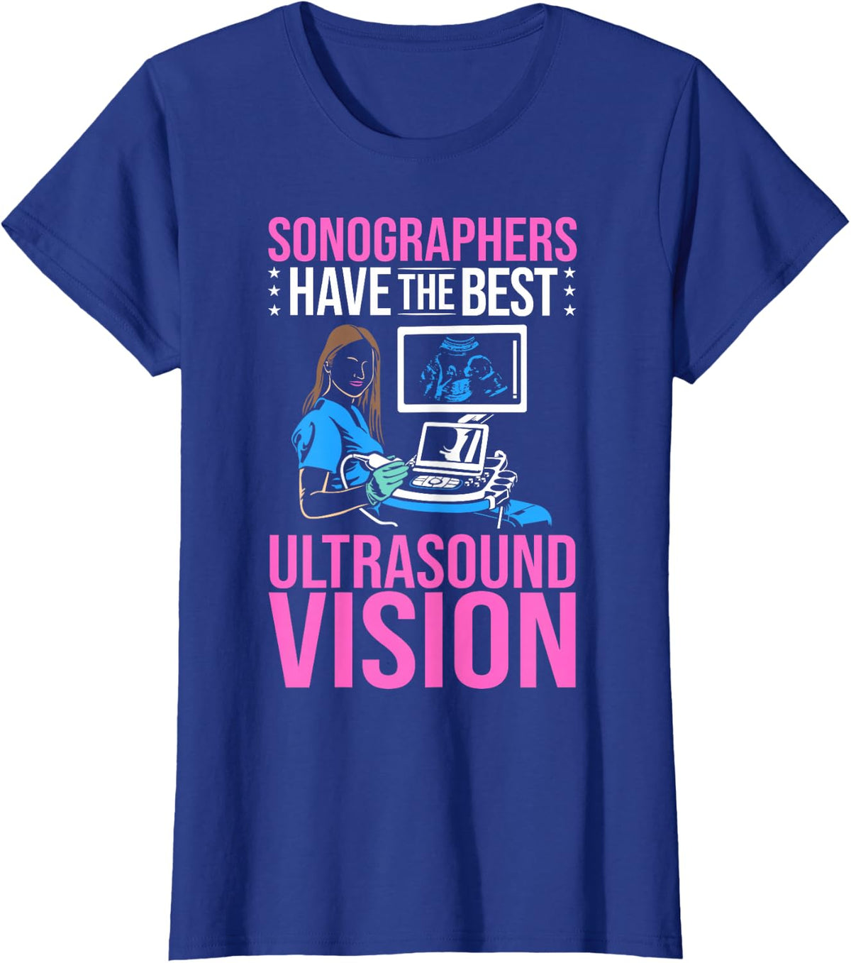 Ultrasound Sonographer Diagnostic Medical Sonographer T-Shirt - Royal Blue