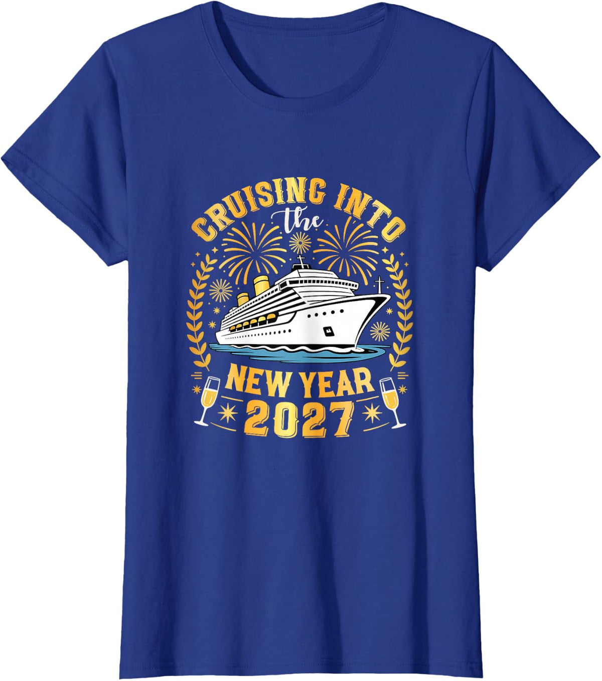 Cruising Into The New Year 2027 Family Trip Happy New Year T-Shirt - Royal Blue