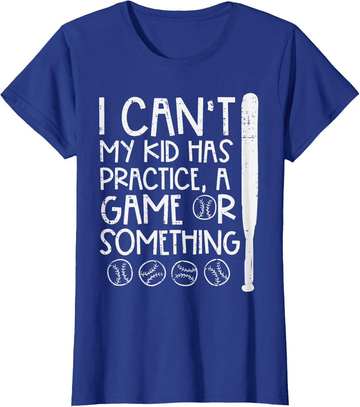 I Cant My Kid Has Baseball Funny Parent Mom Dad Men Women T-Shirt - Royal Blue