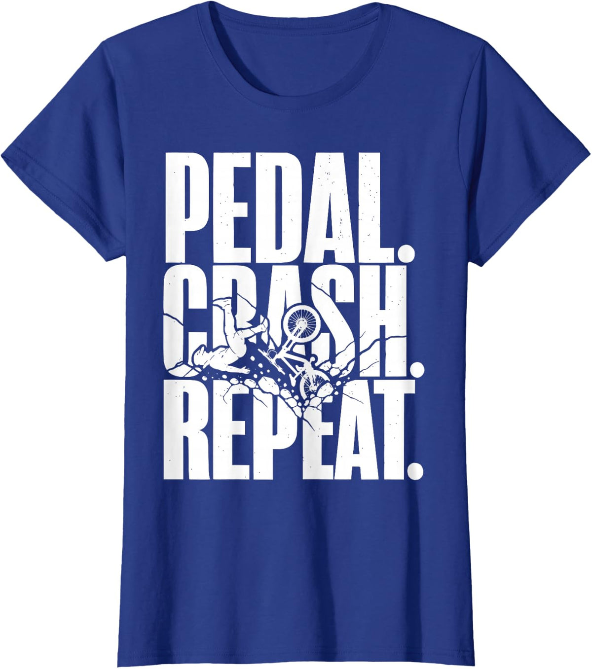 Pedal Crash Repeat Mountain Bike Funny Downhill MTB Cycling T-Shirt - Royal Blue