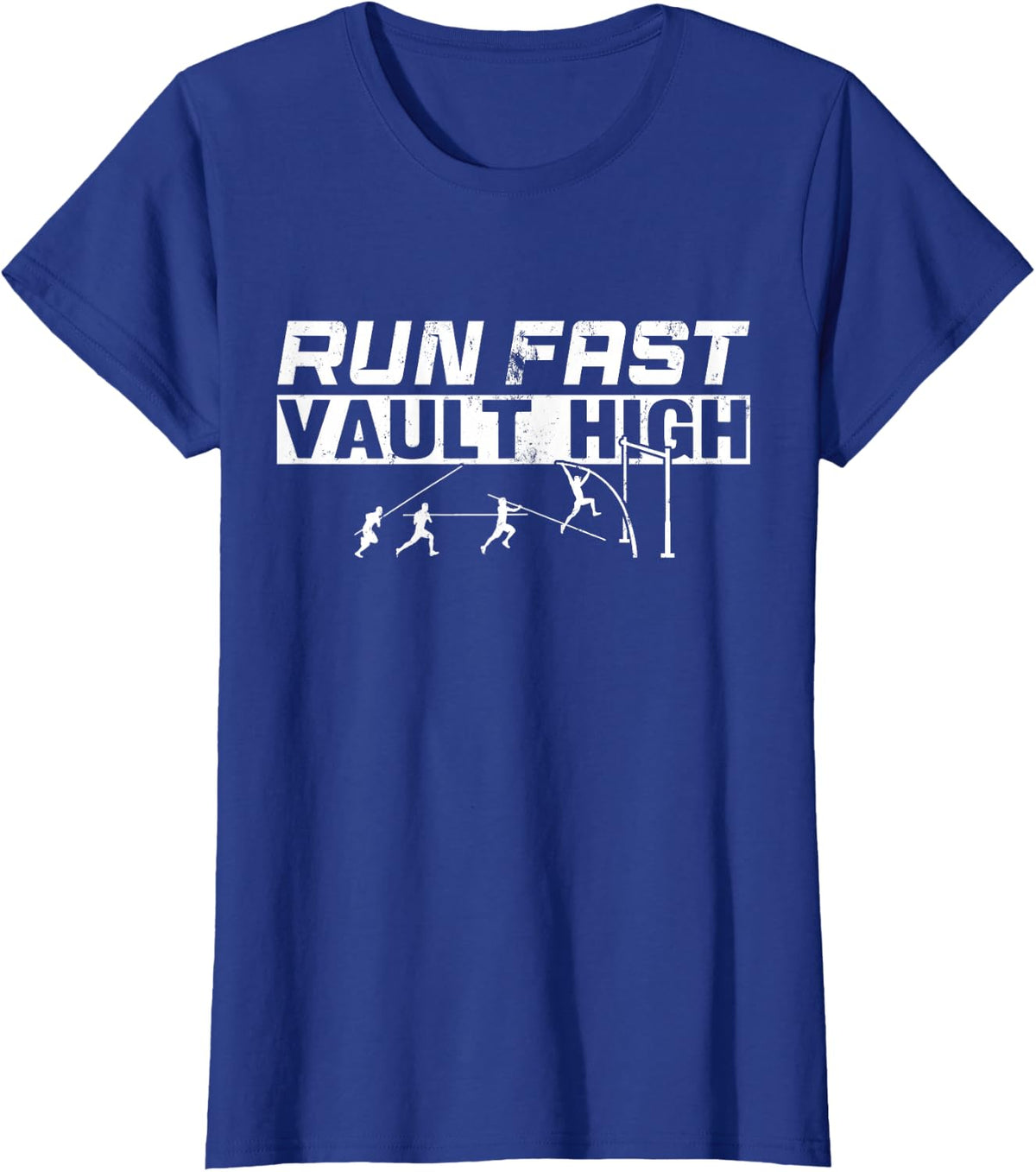 Funny - Run Fast Vault High - Pole Vault T-Shirt - Royal Blue