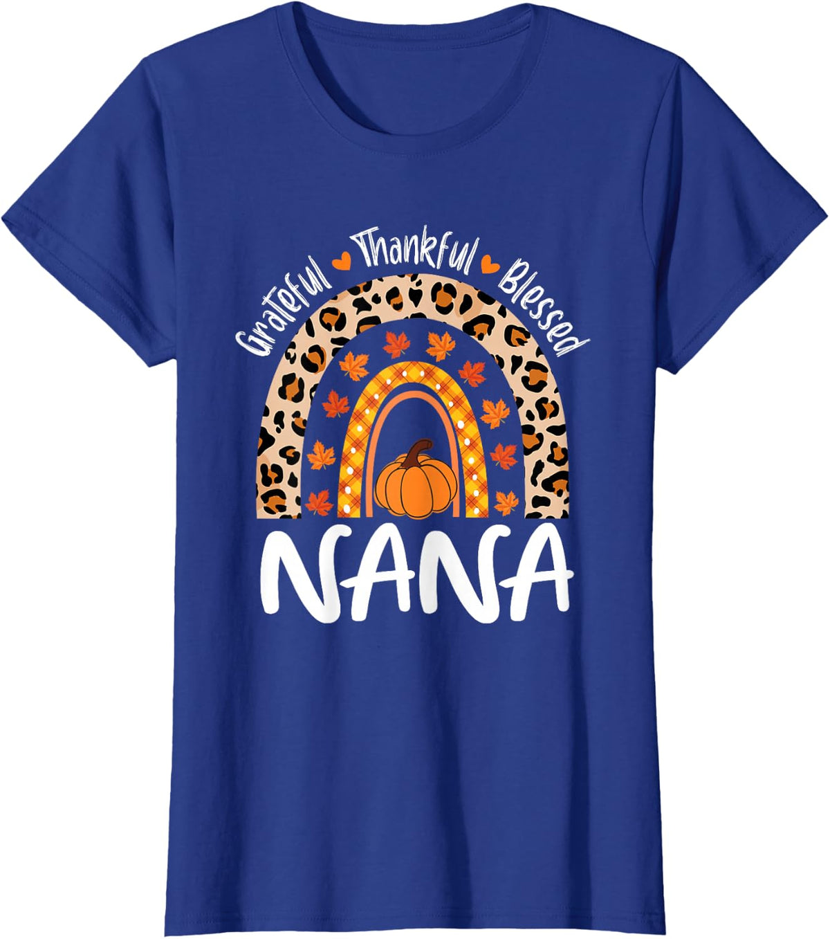 Grateful Thankful Blessed Nana Leopard Rainbow Thanksgiving T-Shirt - Royal Blue