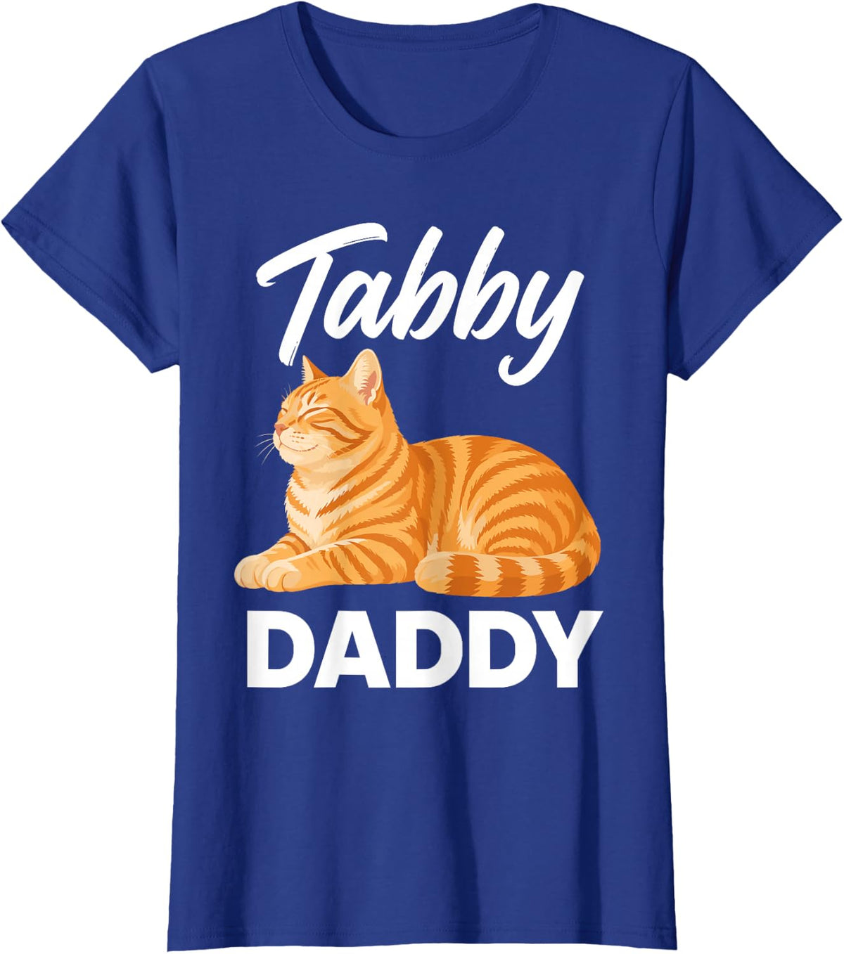 Tabby Daddy Design for Men Boys Dad Cat Dad Pet Tabby Daddy T-Shirt - Royal Blue