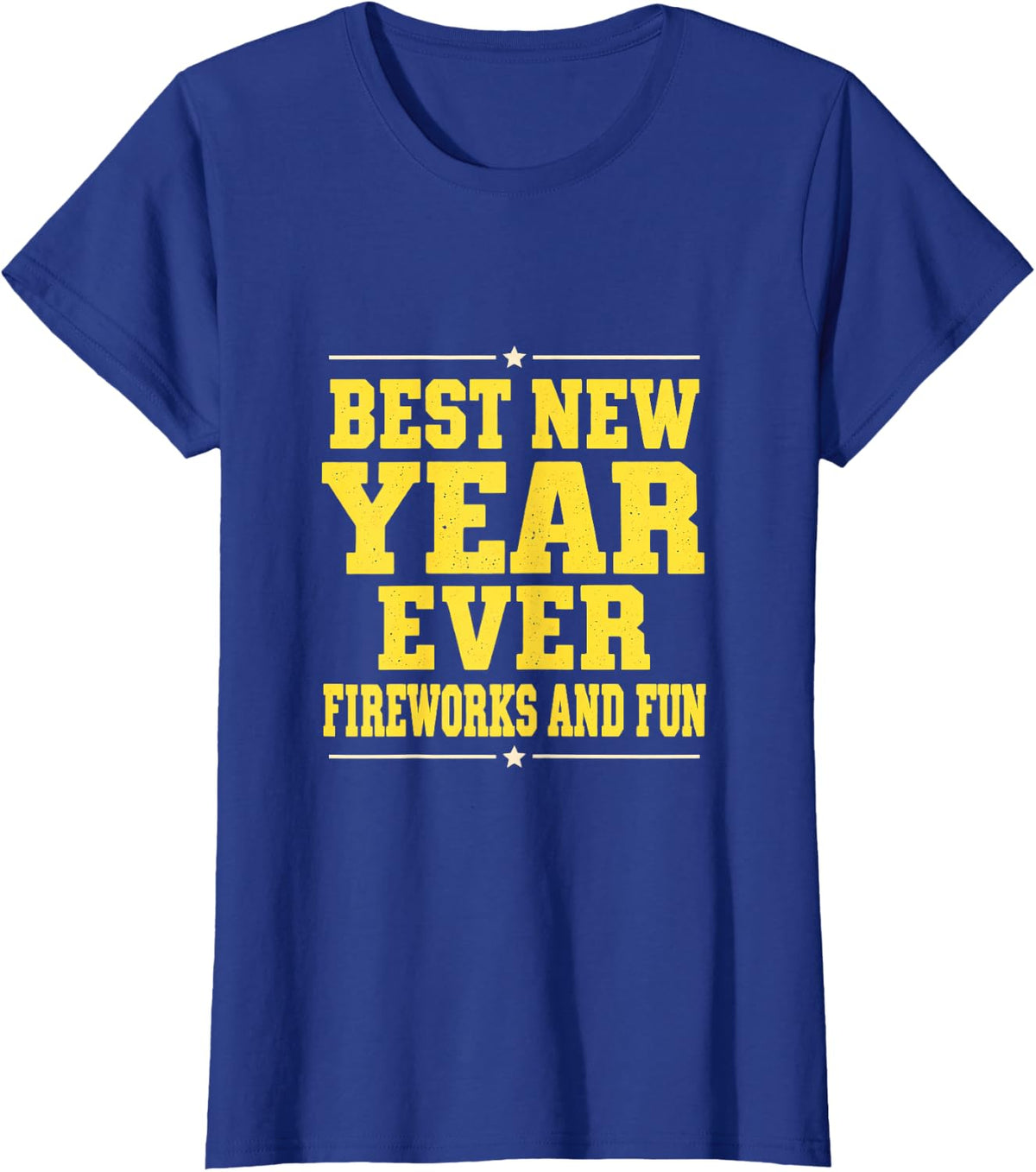 Best New Year Ever Fireworks and Fun T-Shirt - Royal Blue