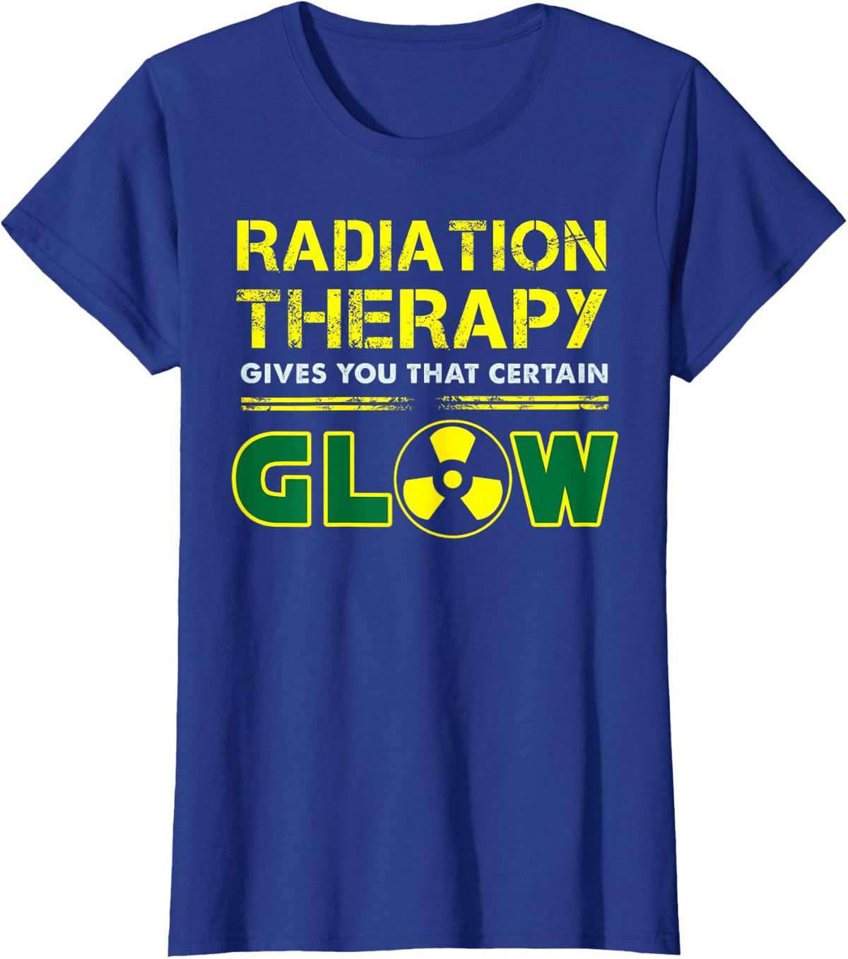 Radiation Therapy Radiation Therapist Funny Cancer Fighter T-Shirt Small - Royal Blue