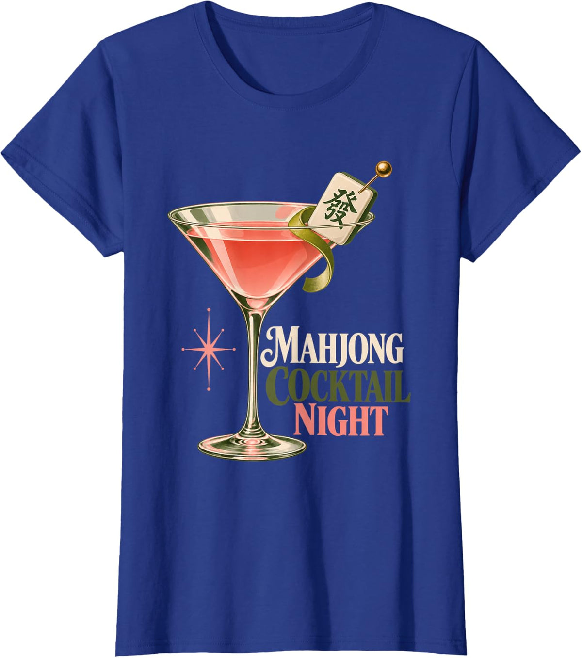 Mahjong Martini Night Cocktail Game Night Glass T-Shirt - Royal Blue