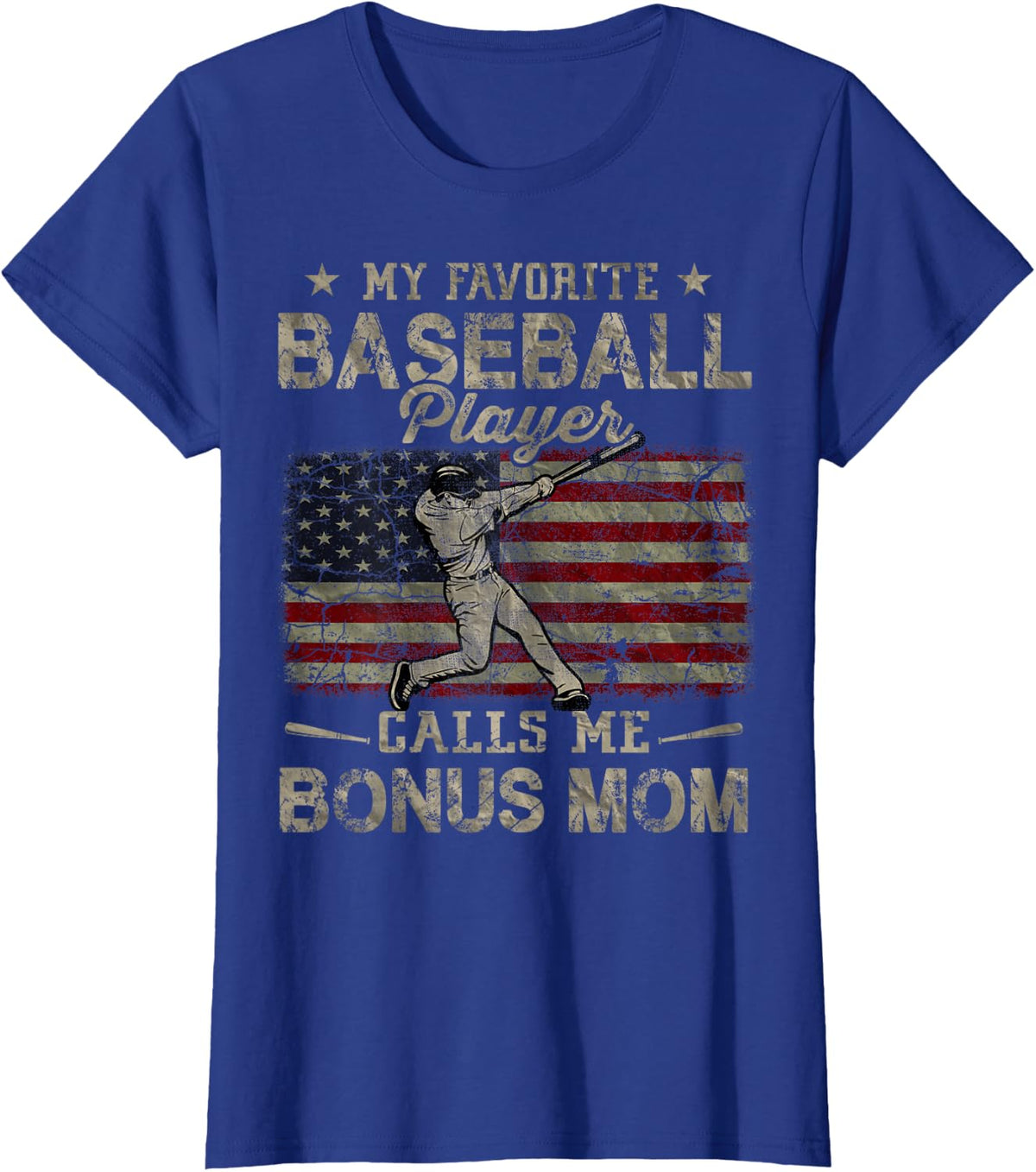 My Favorite Baseball Player Calls Me Bonus Mom Mother's Day T-Shirt - Royal Blue