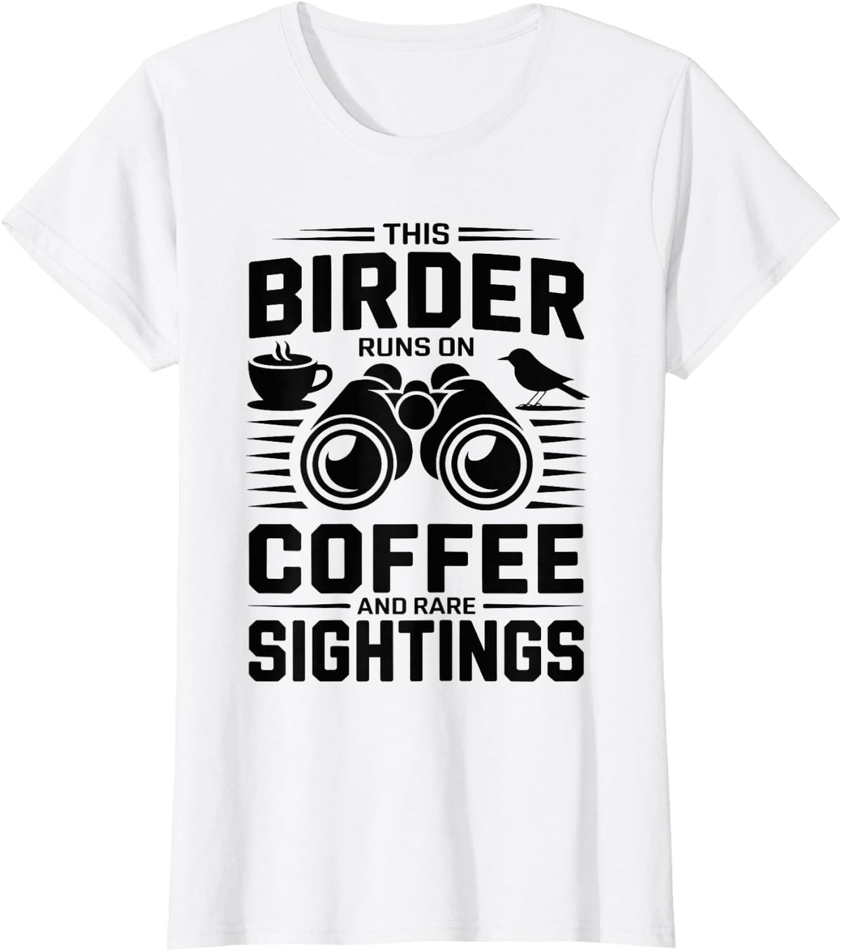 Coffee and Rare Sightings Funny Birdwatching T-Shirt - White