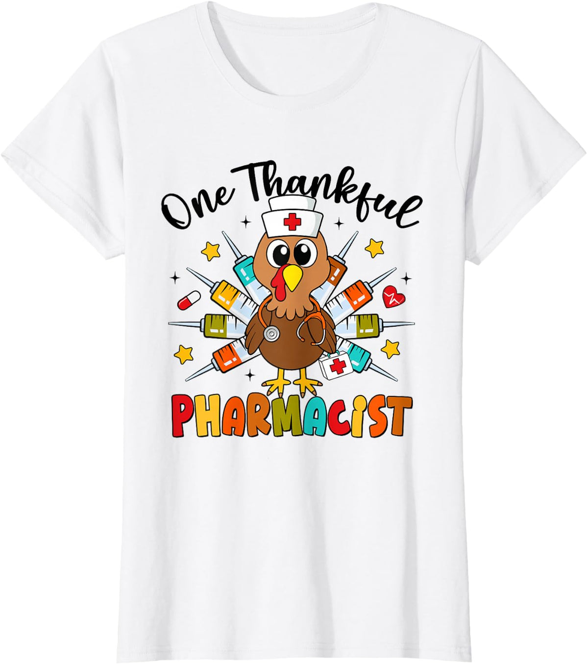 One Thankful Pharmacist Turkey Stethoscope Thanksgiving T-Shirt - White