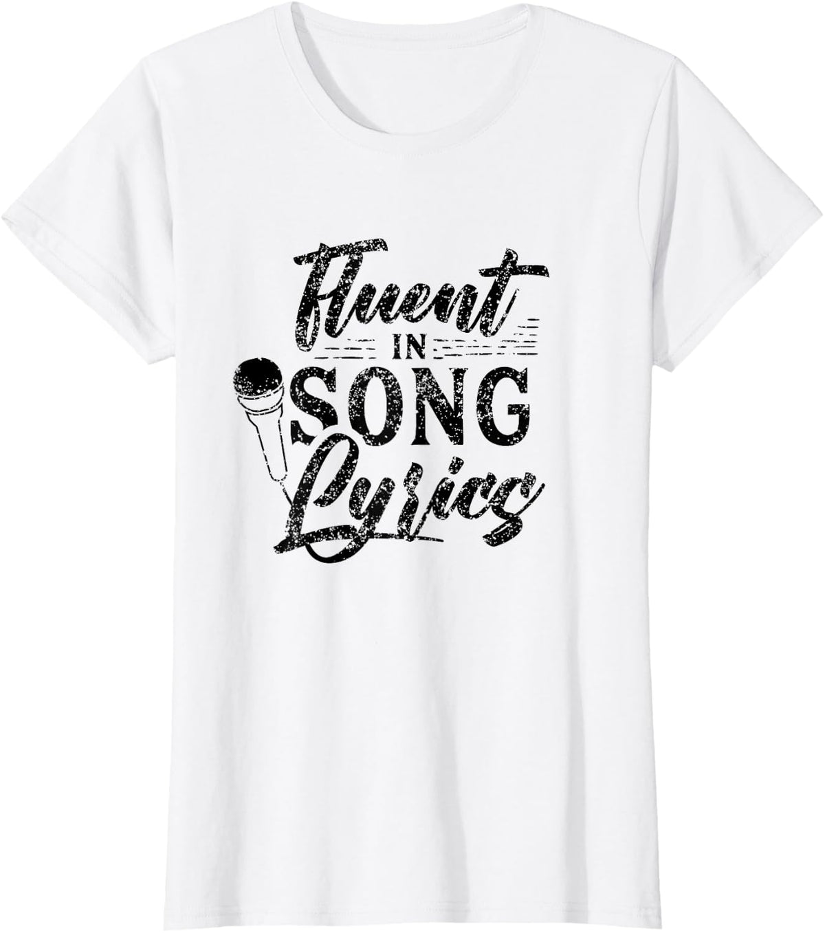 Fluent in song lyrics Singer Choir Karaoke Singing T-Shirt - White