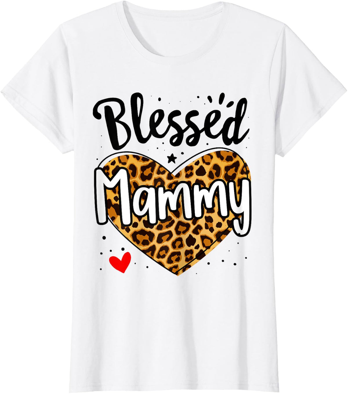 Blessed Mammy Leopard Print Nana Mother's Day Grandma Mama T-Shirt - White