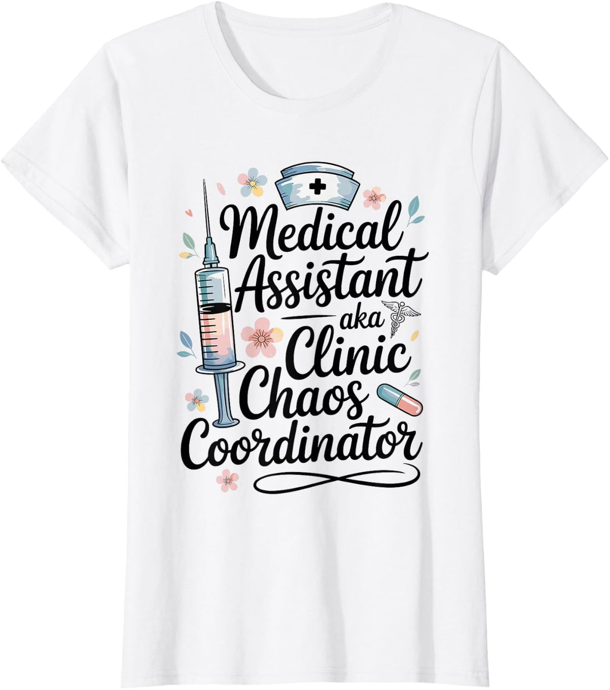 Cute Medical Assistant MA Appreciation T-Shirt - White