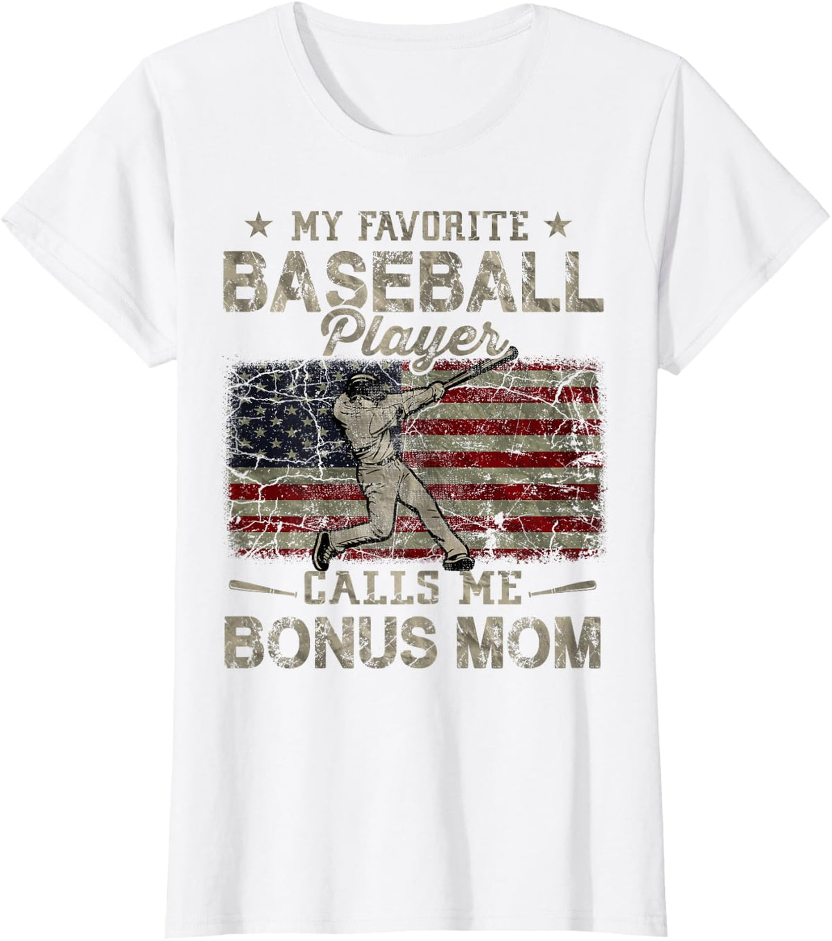 My Favorite Baseball Player Calls Me Bonus Mom Mother's Day T-Shirt - White