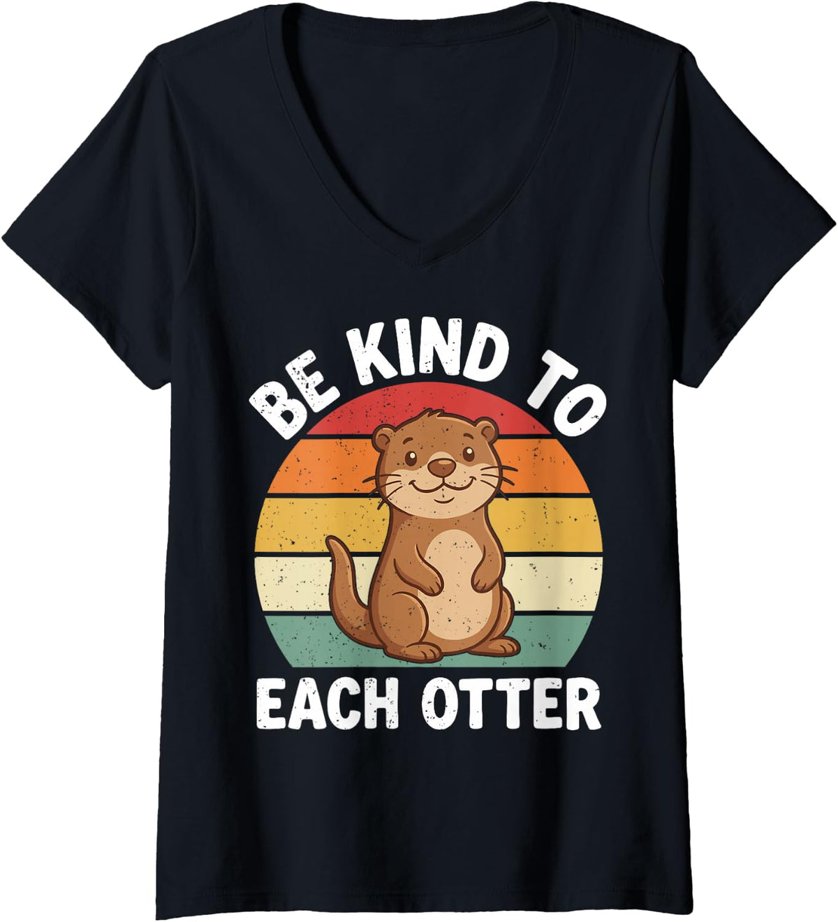 Women's Be Kind to Each Otters Funny Otter Sea Wildlife Zoo Meme Tee V-Neck T-Shirt - Black