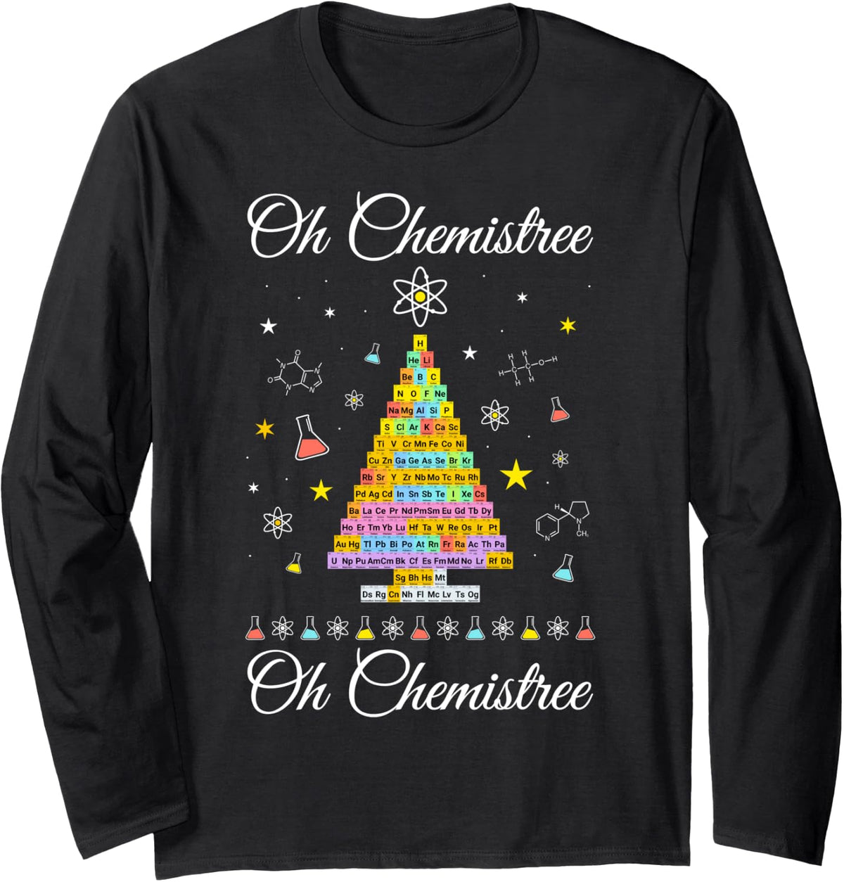 Oh Chemistree Colorful Periodic Table Elements Chemistry Long Sleeve T-Shirt - Adult Unisex Black