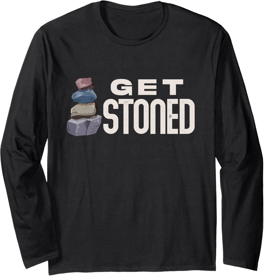 Get Stoned Rock Collecting Long Sleeve T-Shirt - Adult Unisex Black