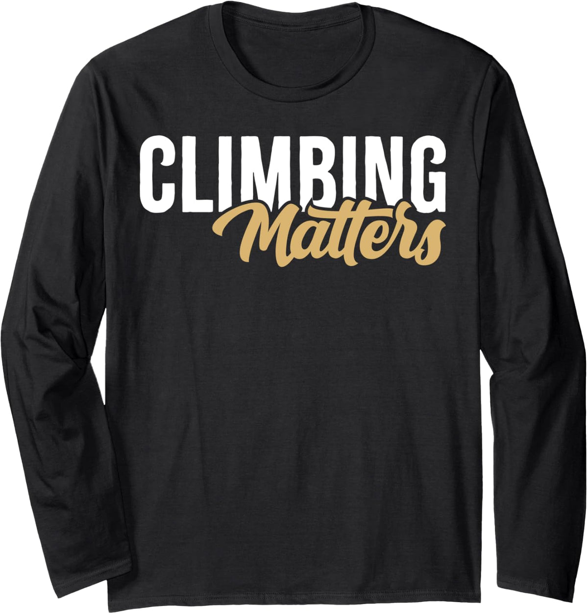 Mountain Climbing Matters Vintage Climber Long Sleeve T-Shirt - Adult Unisex Black