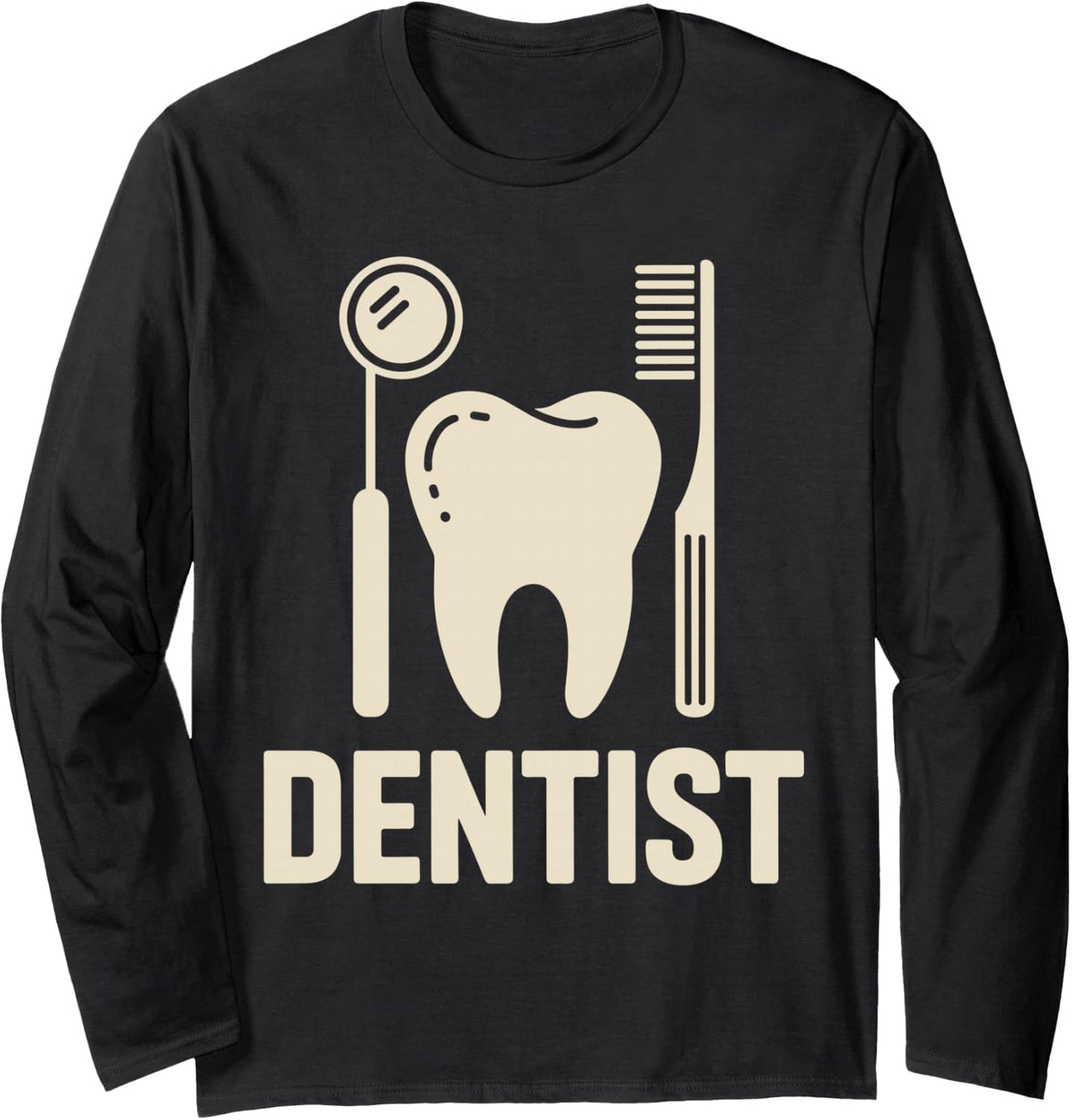 Funny Dentist Dentistry Long Sleeve T-Shirt - Adult Unisex Black
