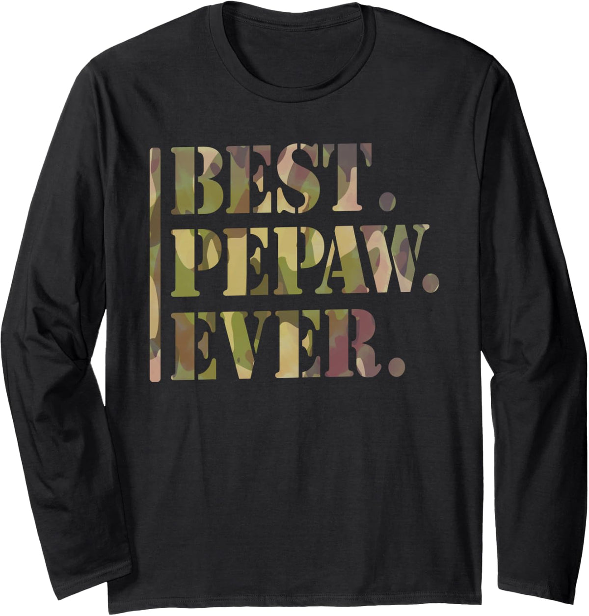 Best Pepaw Ever Fathers Day from Grandchildren for Men Pepaw Long Sleeve T-Shirt - Adult Unisex Black
