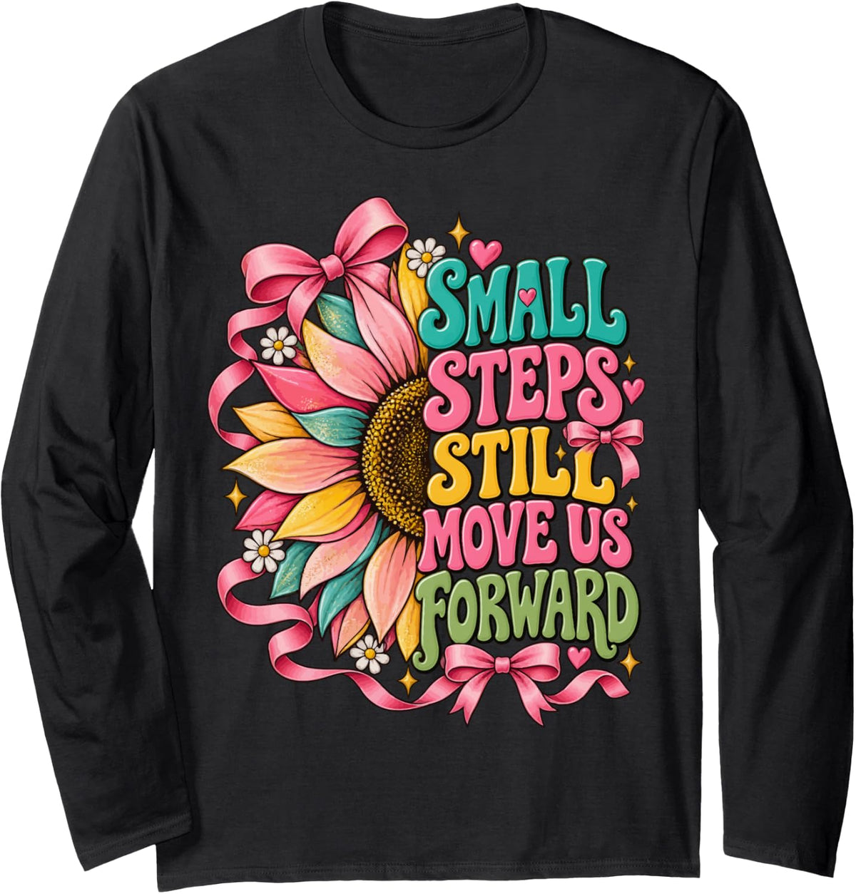 Small Steps Still Move Us Forward PTA Physical Therapy Long Sleeve T-Shirt - Adult Unisex Black