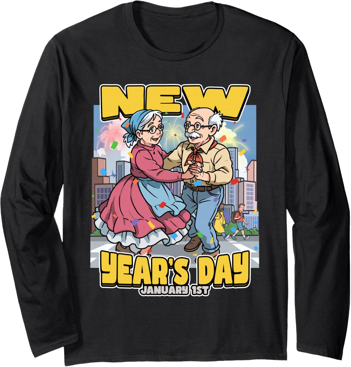 New Year's Day January 1st Celebrating with Family Long Sleeve T-Shirt - Adult Unisex Black
