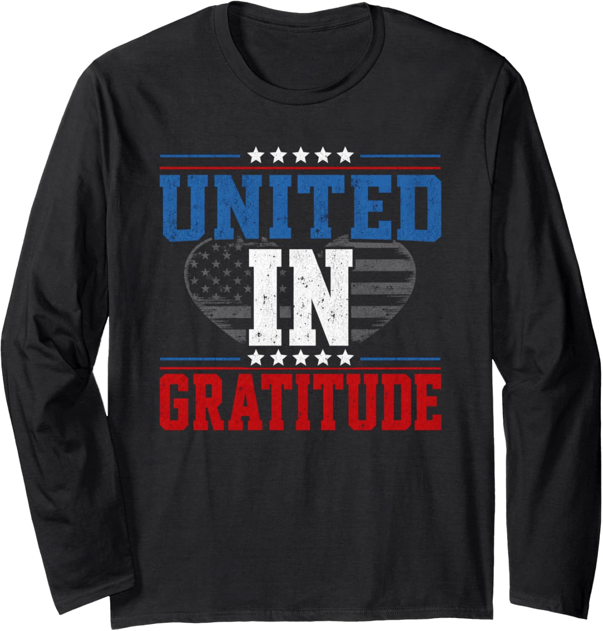 Veterans Day United in Gratitude Long Sleeve T-Shirt - Adult Unisex Black