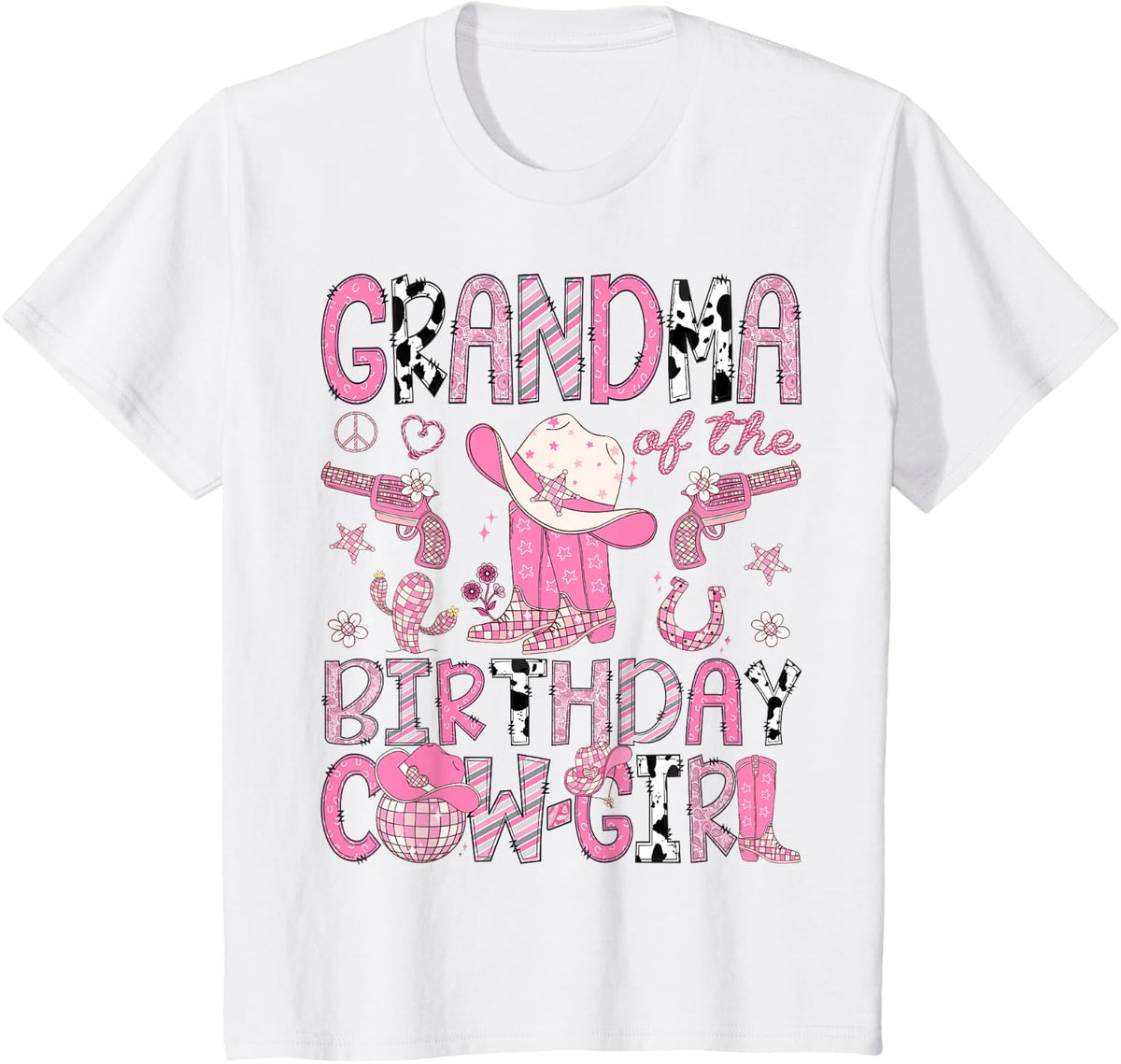Grandma Of The Birthday CowGirl Pink Rodeo Western T-Shirt - White