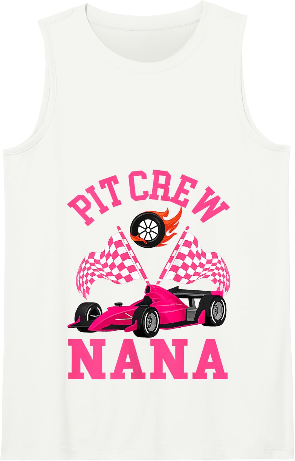 Race Car Birthday Party Racing Family Nana Pit Crew Tank Top - White