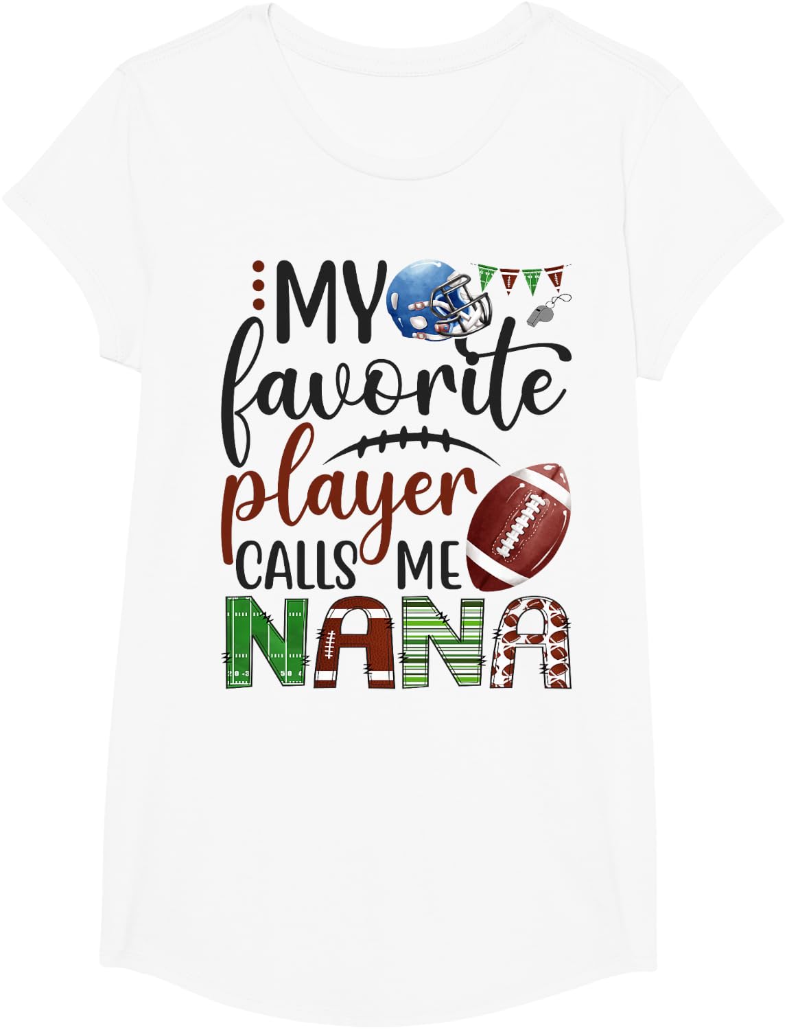 My Favorite Football Player Calls Me Nana T-Shirt - Girls White