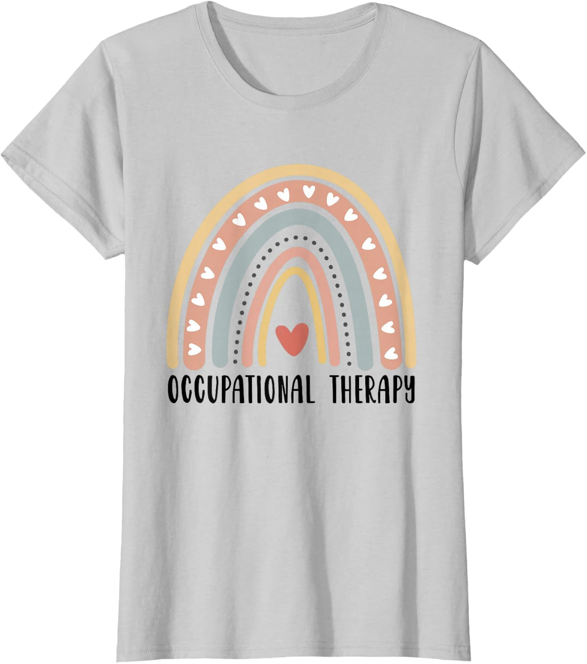 Occupational Therapy OT Month Therapist Boho Rainbow T-Shirt - Silver Grey