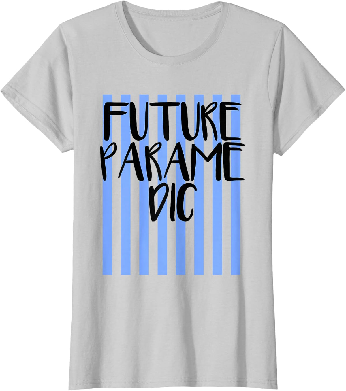 Funny Future Paramedic Graphic Stripes for Women Men T-Shirt - Silver Grey